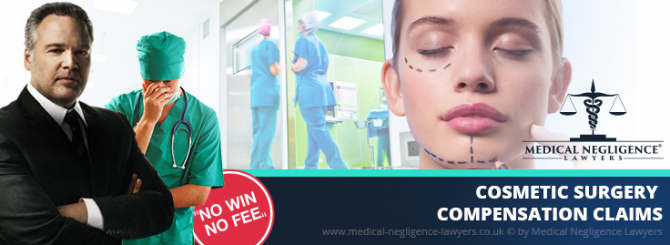 Cosmetic Surgery Compensation Claims Medical Negligence Lawyers