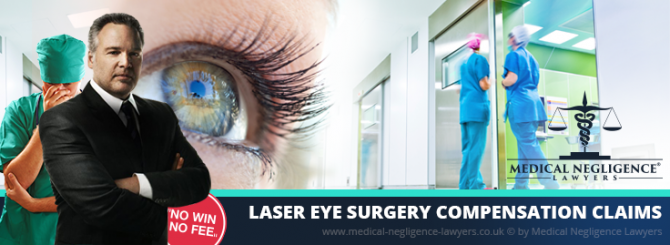 Laser Eye Surgery Compensation Claims. Medical Negligence Lawyers